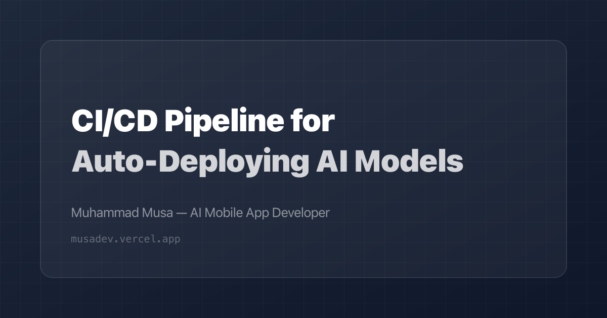 CI/CD Pipeline for Auto-Deploying AI Models with GitHub Actions