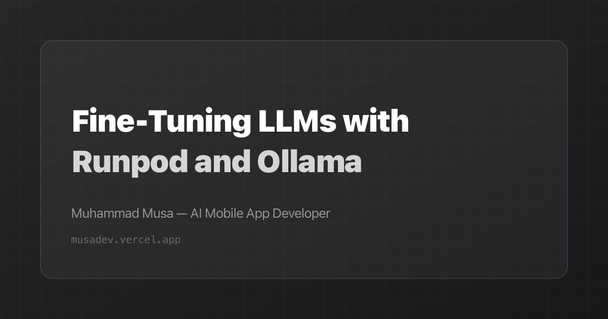 Fine-Tuning LLMs with Runpod and Ollama